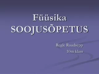 f sika soojus petus