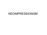 NEOIMPRESSIONISM - slide 1