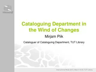Cataloguing Department in the Wind of Changes