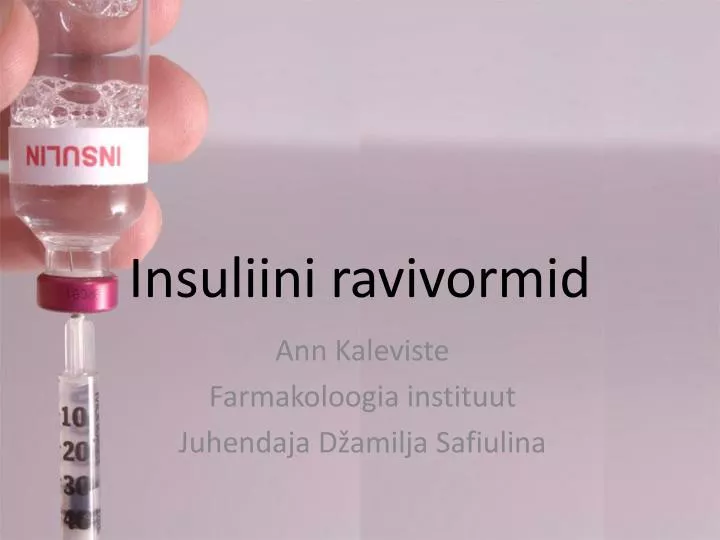 insuliini ravivormid