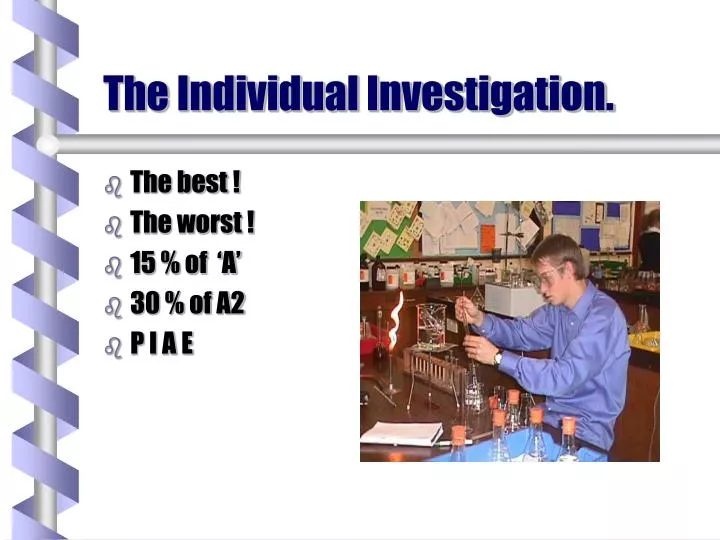 the individual investigation