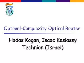 Optimal-Complexity Optical Router