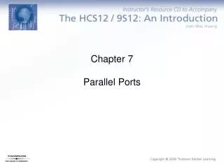 Chapter 7 Parallel Ports