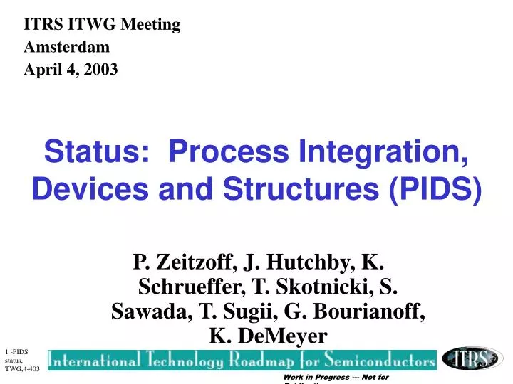 status process integration devices and structures pids