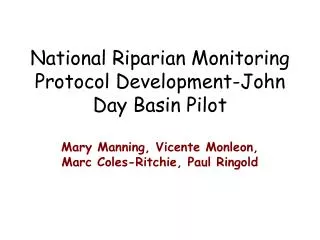 National Riparian Monitoring Protocol Development-John Day Basin Pilot