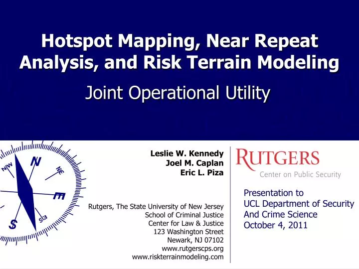 hotspot mapping near repeat analysis and risk terrain modeling