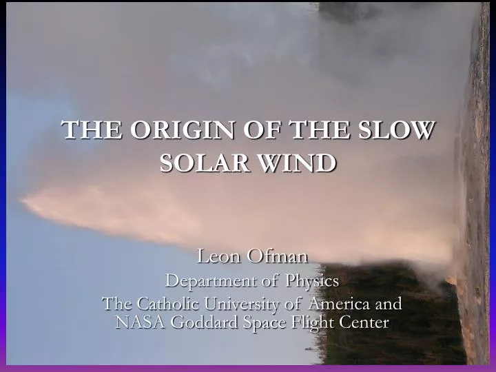 the origin of the slow solar wind