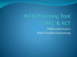 WFO Planning Tool RFC &amp; FCT