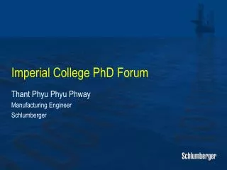 Imperial College PhD Forum