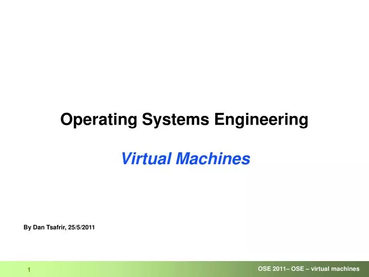 operating systems engineering virtual machines