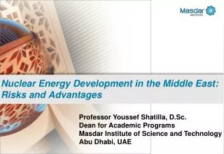 Nuclear Energy Development in the Middle East: Risks and Advantages