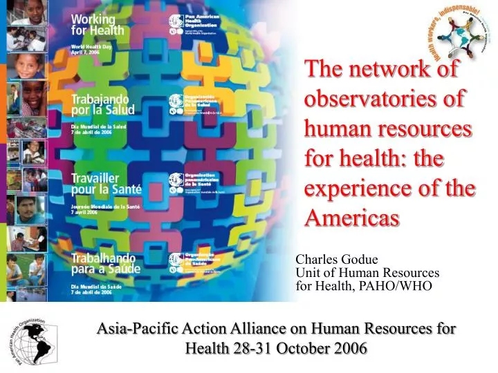 charles godue unit of human resources for health paho who