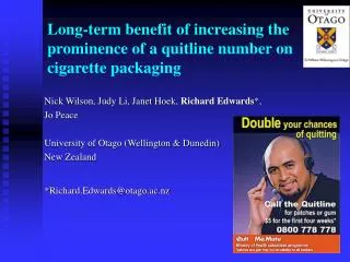 Long-term benefit of increasing the prominence of a quitline number on cigarette packaging