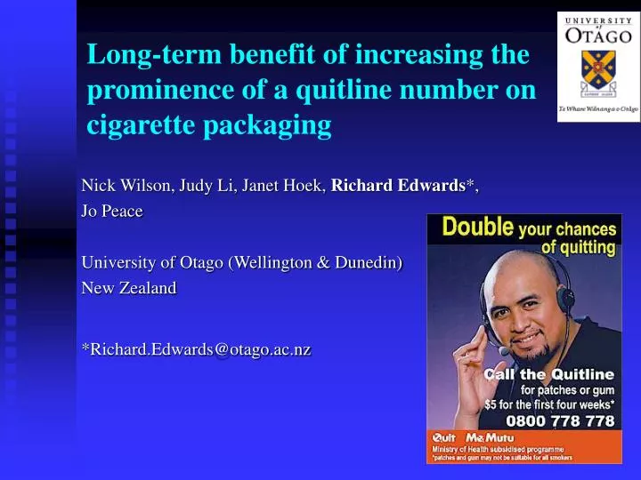 long term benefit of increasing the prominence of a quitline number on cigarette packaging