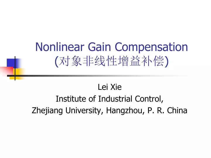 nonlinear gain compensation
