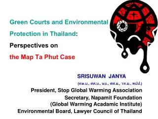 Green Courts and Environmental Protection in Thailand : Perspectives on the Map Ta Phut Case