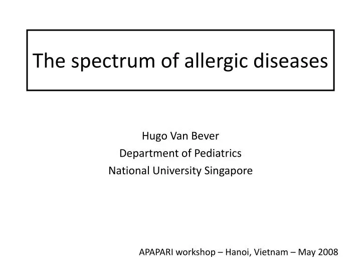 the spectrum of allergic diseases