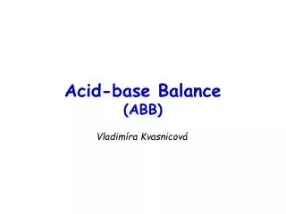 Acid-base Balance (ABB)