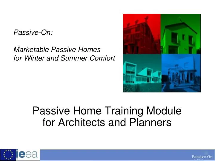 passive on marketable passive homes for winter and summer comfort