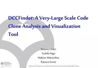 DCCFinder: A Very-Large Scale Code Clone Analysis and Visualization Tool
