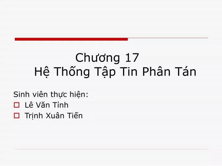 ch ng 17 h th ng t p tin ph n t n