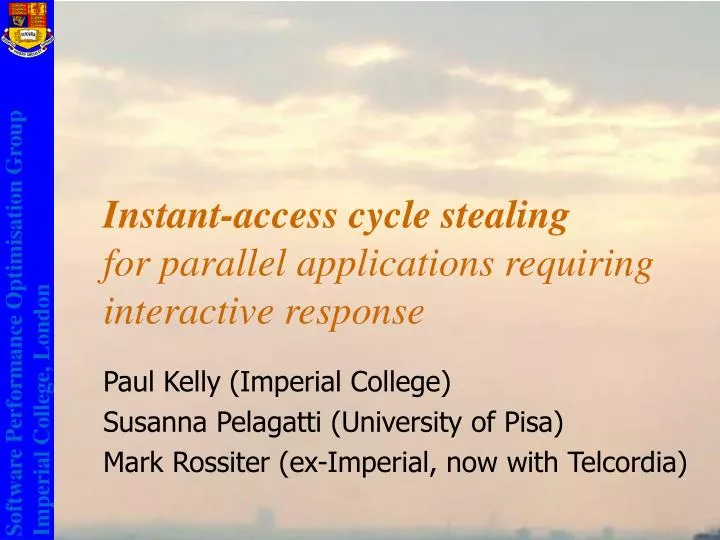 instant access cycle stealing for parallel applications requiring interactive response