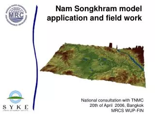Nam Songkhram model application and field work