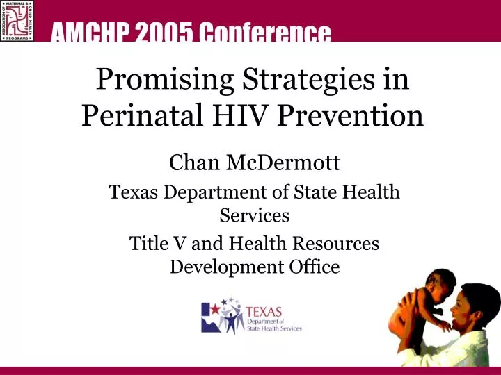 promising strategies in perinatal hiv prevention