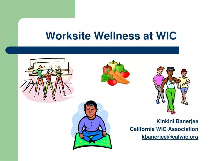 worksite wellness at wic