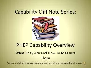 Capability Cliff Note Series: PHEP Capability Overview