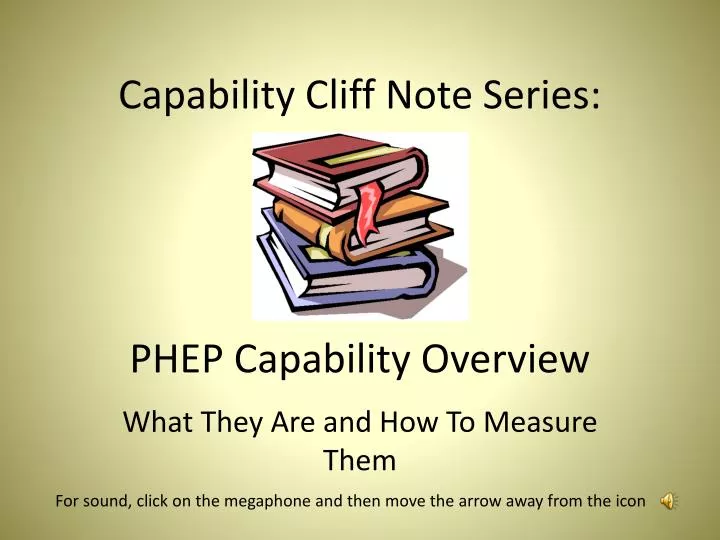 capability cliff note series phep capability overview