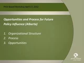 PHJV Board Workshop April 17, 2012