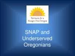 SNAP and Underserved Oregonians - slide 1