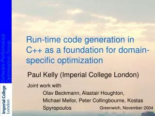 Run-time code generation in C++ as a foundation for domain-specific optimization