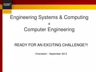 Engineering Systems &amp; Computing + Computer Engineering