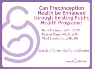 Can Preconception Health be Enhanced through Existing Public Health Programs?