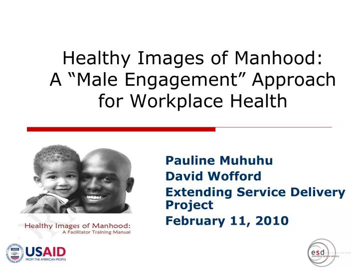 healthy images of manhood a male engagement approach for workplace health