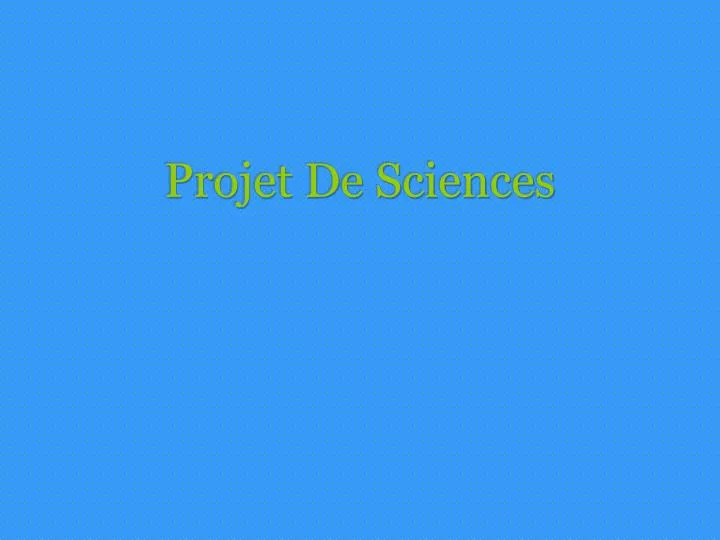 projet de sciences