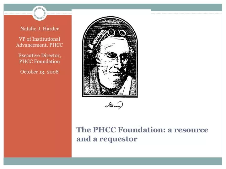 the phcc foundation a resource and a requestor