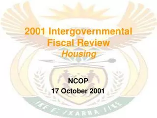 2001 Intergovernmental Fiscal Review Housing