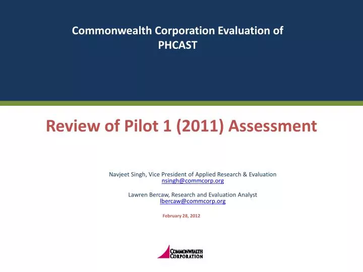 review of pilot 1 2011 assessment