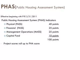 PHAS ( Public Housing Assessment System )