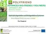 ADVANCED BIO-FRIENDLY POLYMERS - slide 1