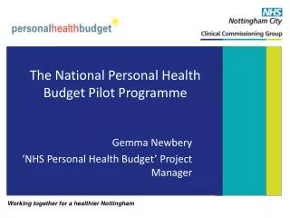 The National Personal Health Budget Pilot Programme