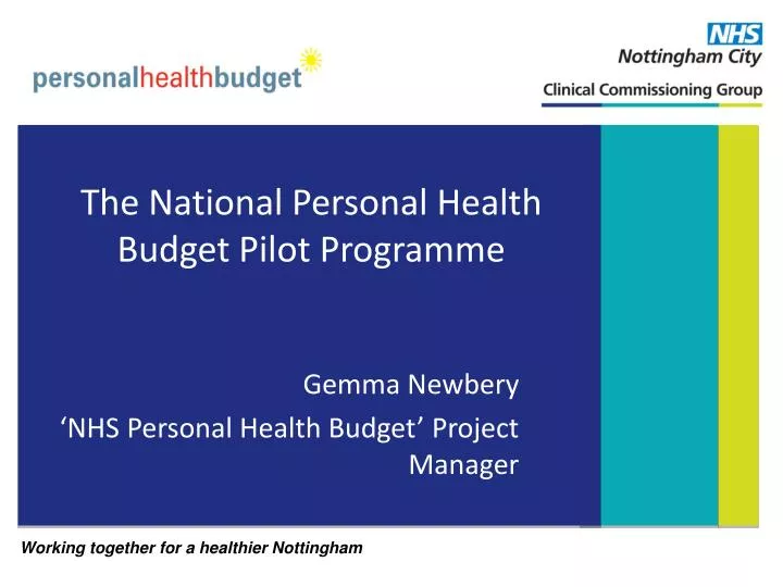 the national personal health budget pilot programme