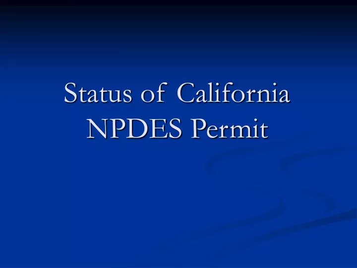 status of california npdes permit