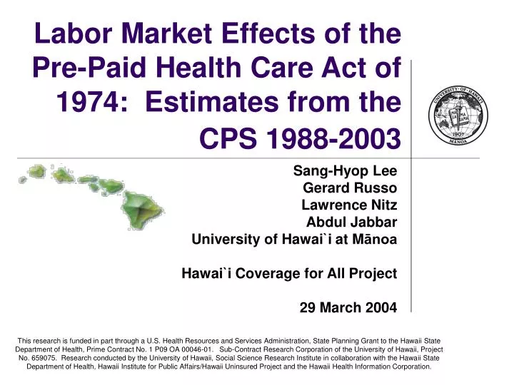 labor market effects of the pre paid health care act of 1974 estimates from the cps 1988 2003