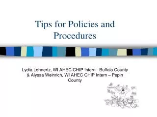 Tips for Policies and Procedures