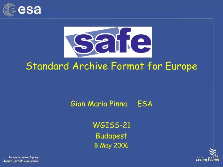 standard archive format for europe