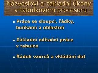 n zvoslov a z kladn kony v tabulkov m procesoru